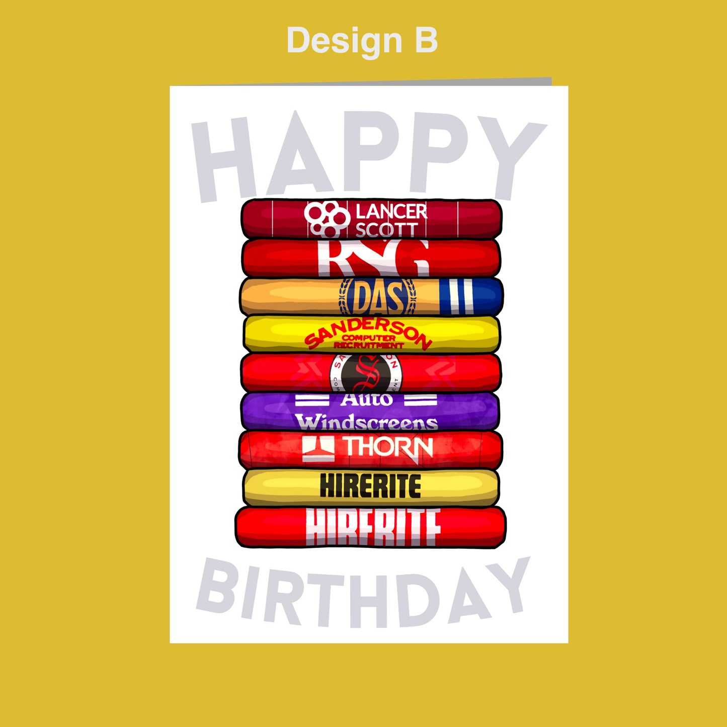 A birthday card with a stack of colorful tubes, each representing a different company or brand, with the text "Happy Birthday" displayed prominently.