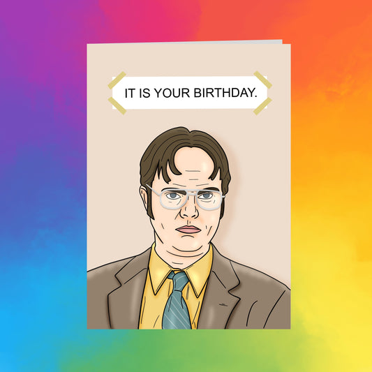 The image is a cartoon of a man wearing glasses and a suit, with the text "IT IS YOUR BIRTHDAY" above him.